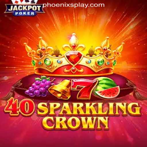 Experience the Thrill of 40SparklingCrown at Phoenix Play Online Casino Philippines