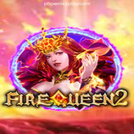 FireQueen2: A Dazzling New Entry in Phoenix Play Online Casino Philippines