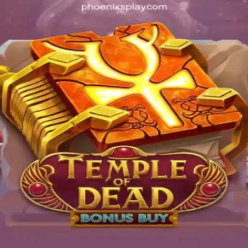 Exploring TempleofDeadBonusBuy: A Dive into the Thrilling Phoenix Play Experience at Philippine Online Casinos