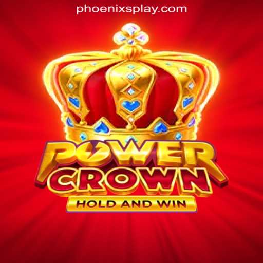 Discover the Excitement of PowerCrown at Phoenix Play Online Casino Philippines